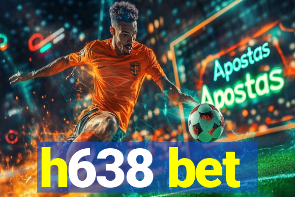 h638 bet